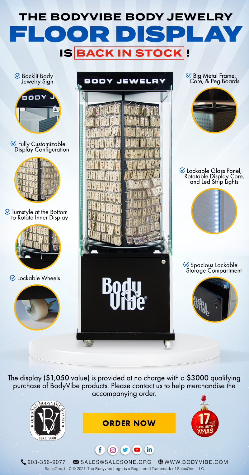The Bodyvibe Body Jewelry Floor Display Is Back In Stock!
