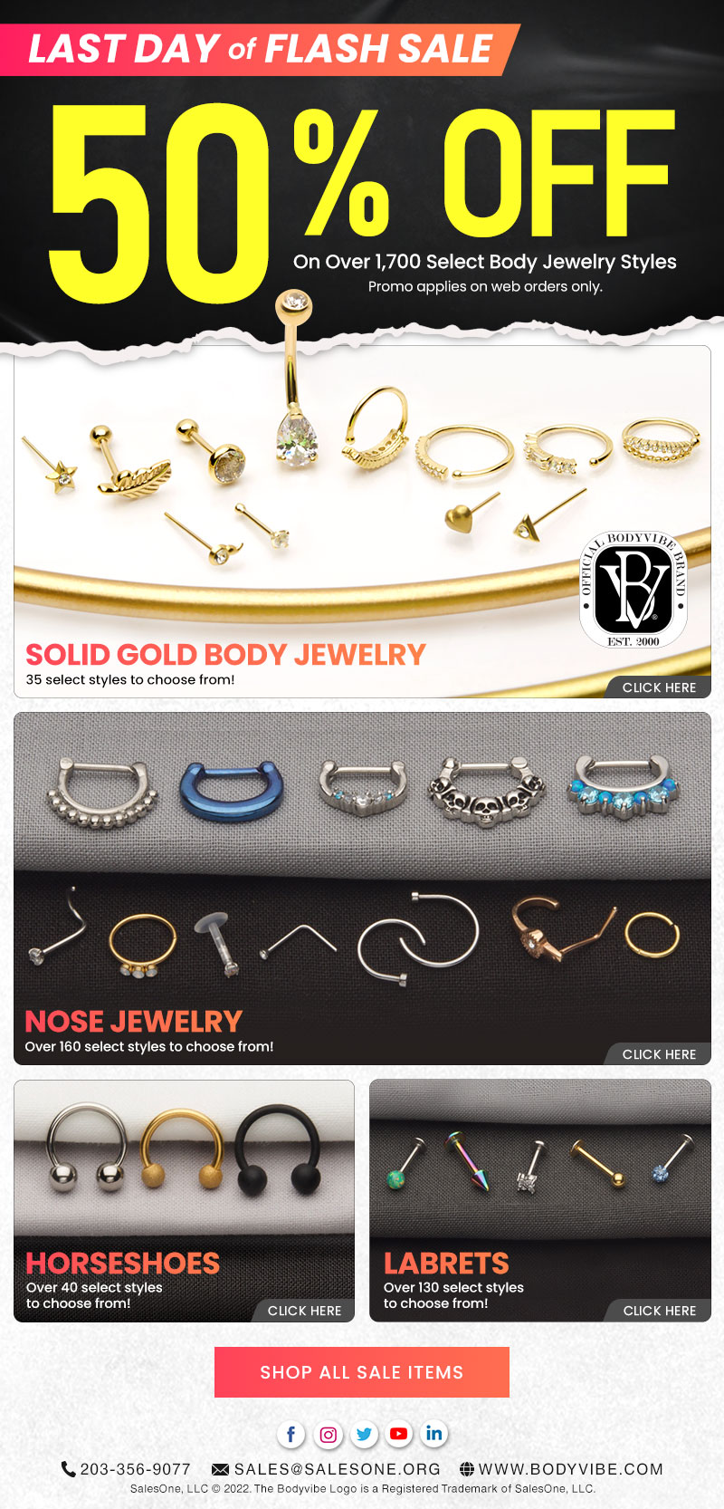 9-Day Flash Sale - 50% OFF! 1,700+ Select Body Jewelry Styles.
